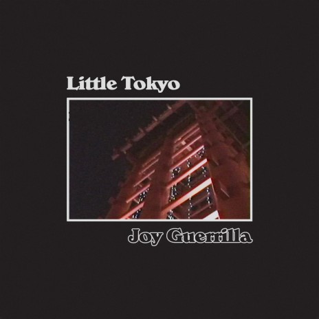 Little Tokyo (Evening) | Boomplay Music