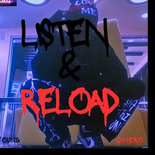 Listen & Reload