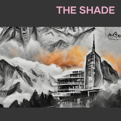 The Shade (Remastered 2023) | Boomplay Music