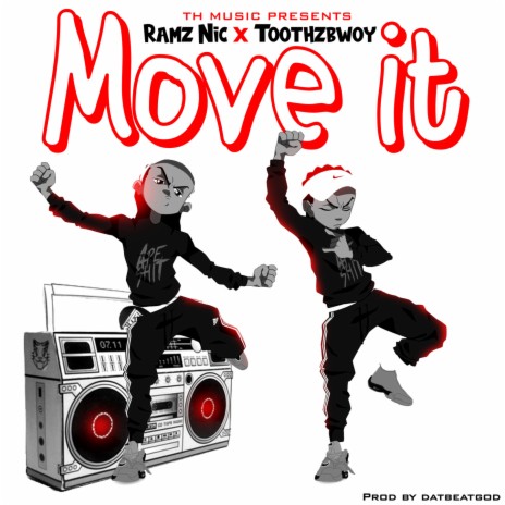 Move It ft. Toothzbwoy | Boomplay Music