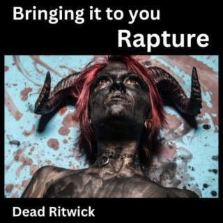 bringing it to you rapture