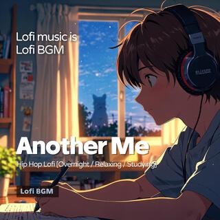 Another Me (Lofi Study Music)