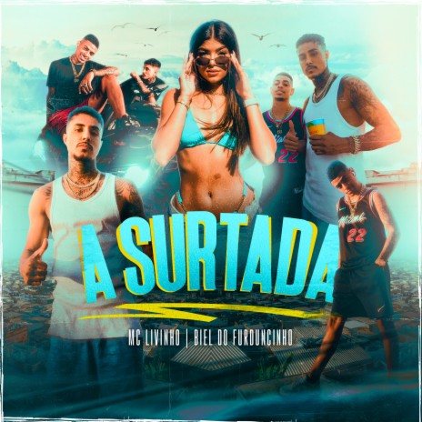 A Surtada (feat. DJ 2F) | Boomplay Music