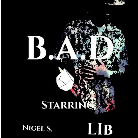 BAD ft. Lib | Boomplay Music