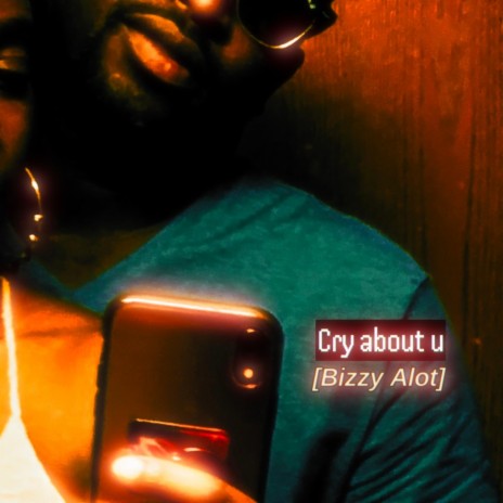 Cry about u | Boomplay Music