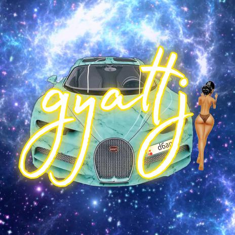 Gyatti | Boomplay Music