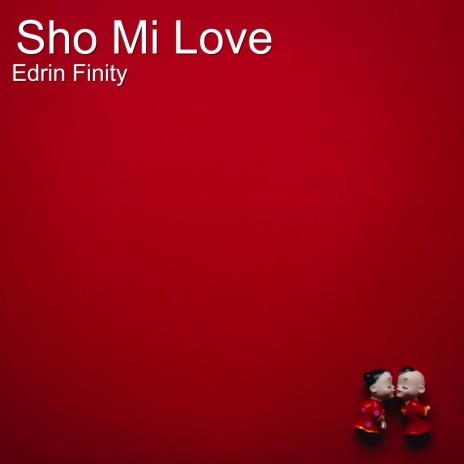 Sho Mi Love | Boomplay Music