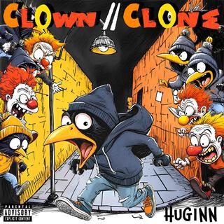 CLOWN / CLONE