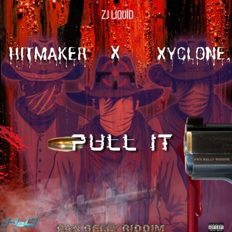 Pull It ft. Xyclone & ZJ Liquid | Boomplay Music