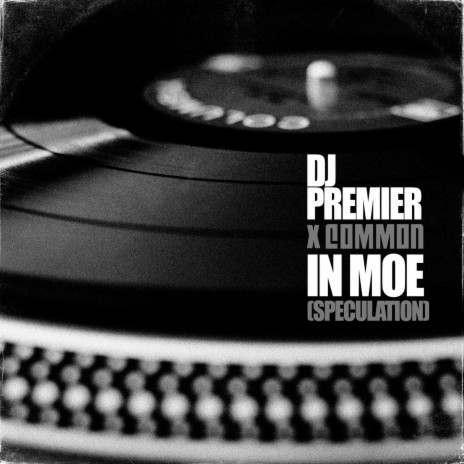 In Moe (Speculation) ft. Common | Boomplay Music