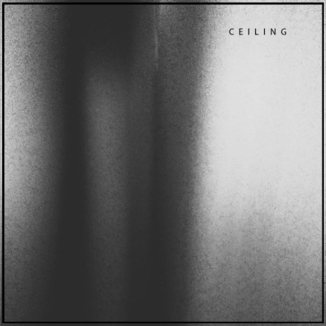 Ceiling II | Boomplay Music