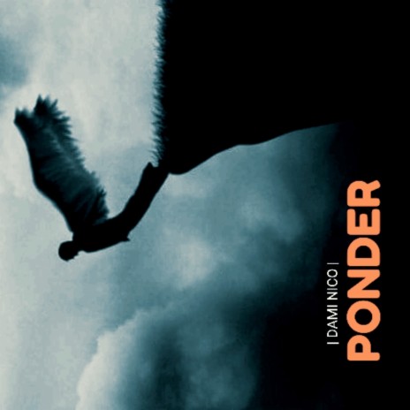 Ponder | Boomplay Music