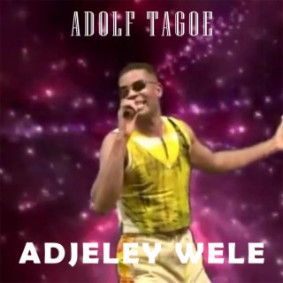 ADJELEY WELE