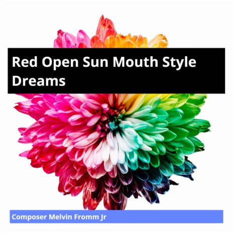 Red Open Sun Mouth Style Dreams | Boomplay Music