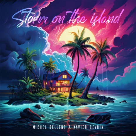 Storm on the island ft. Xavier Cevrin | Boomplay Music
