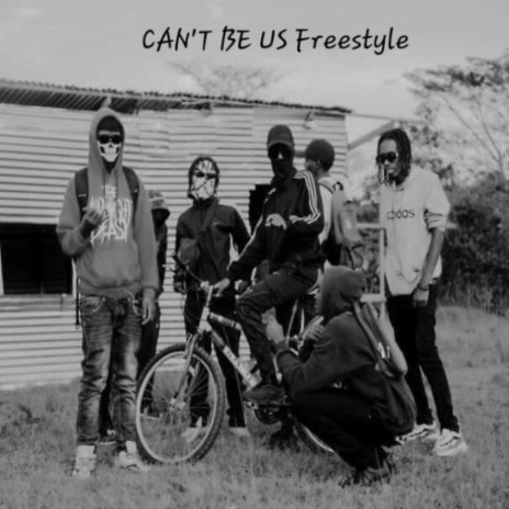 Can't be us freestyle ft. U.F.O, Dero-N & Kavah | Boomplay Music