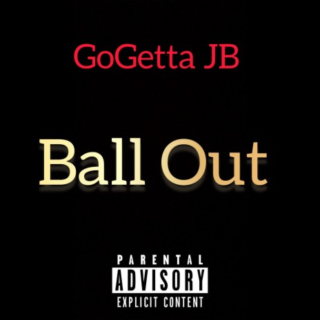 Ball Out (Revamped Version)