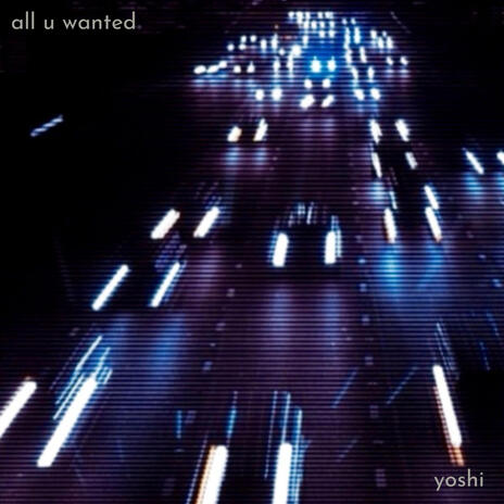 ALL U WANTED | Boomplay Music