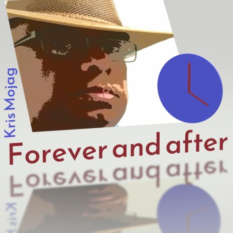 Forever and after | Boomplay Music