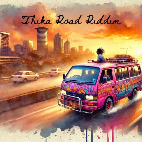 THIKA ROAD RIDDIM | Boomplay Music