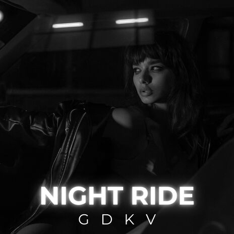 Night Ride | Boomplay Music