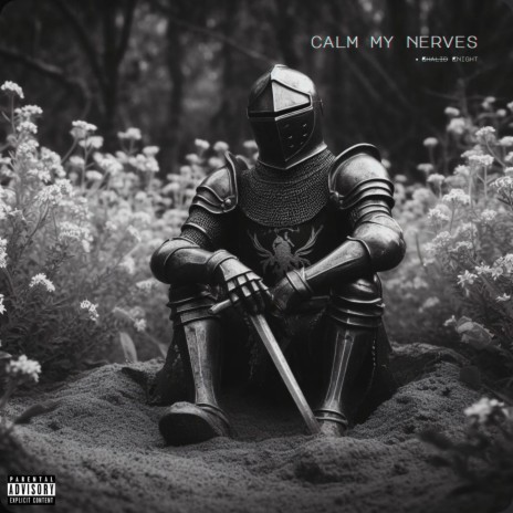 Calm My Nerves | Boomplay Music