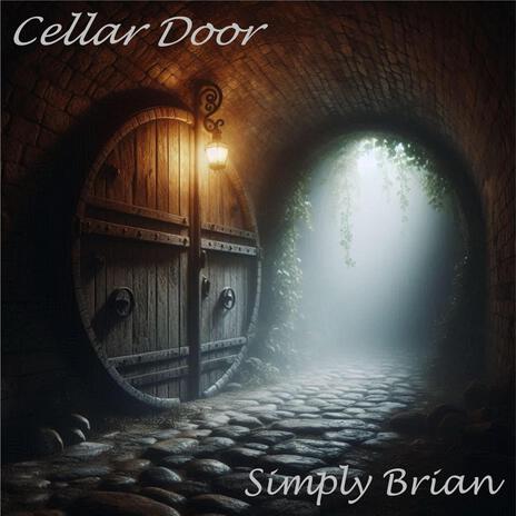 Cellar Door | Boomplay Music