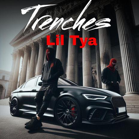 Trenches | Boomplay Music