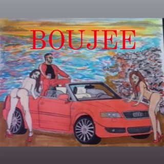 Boujee