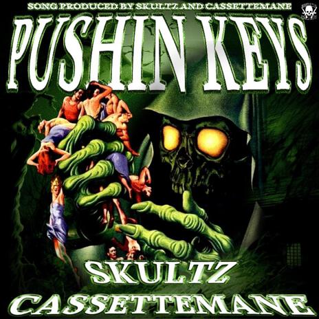 PUSHIN KEYS ft. CASSETTEMANE | Boomplay Music