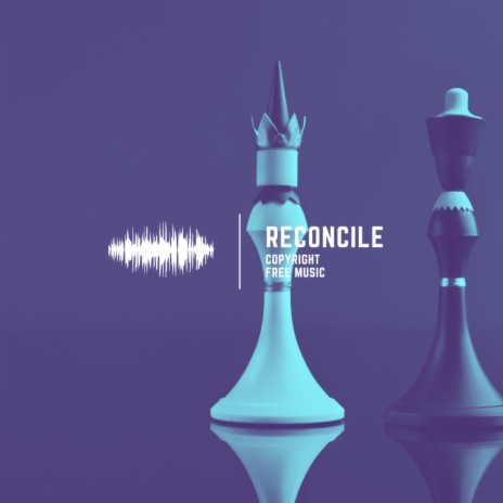 Reconcile | Boomplay Music