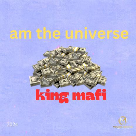 am the universe