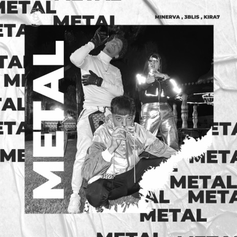 METAL ft. Kira7 & 3blis | Boomplay Music