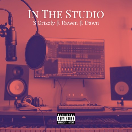 In the Studio ft. Rawen & Dawn