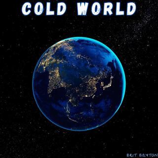 Cold World