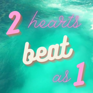 2 Hearts lyrics | Boomplay Music