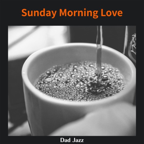 Songs for the Sunday Morning
