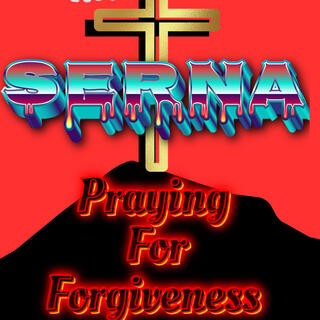 Praying for Forgiveness