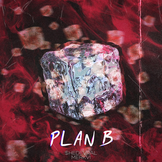 Plan B