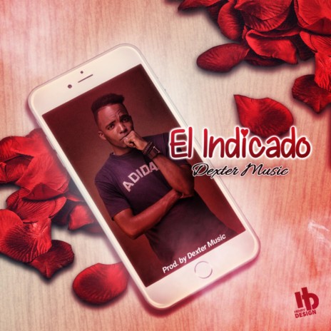 El Indicado | Boomplay Music