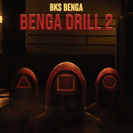 BENGA DRILL 2 | Boomplay Music