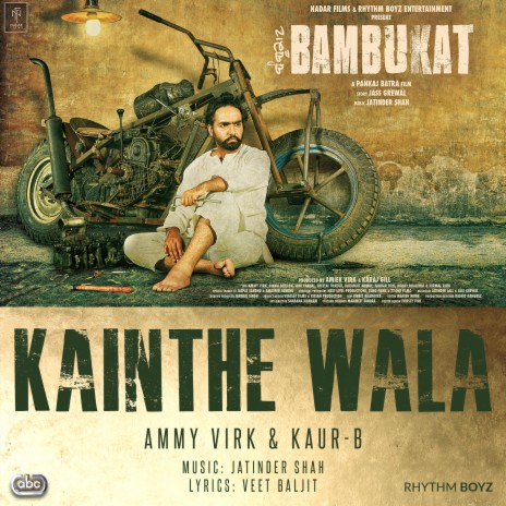 Kainthe Wala (From Bambukat Soundtrack) ft. Kaur-B & Jatinder Shah