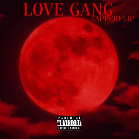 Love Gang | Boomplay Music