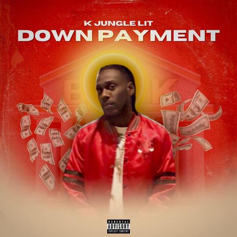 Down Payment | Boomplay Music