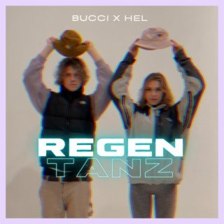Regentanz ft. HELENA lyrics | Boomplay Music