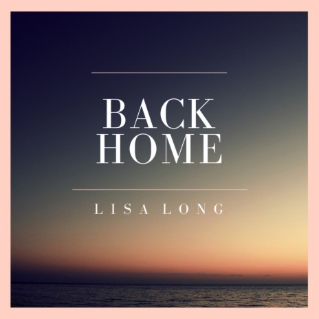 Back Home | Boomplay Music