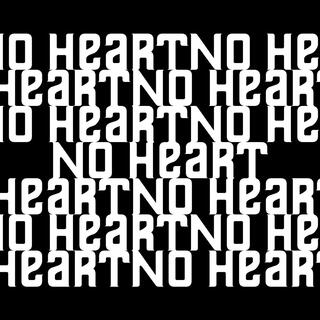 NO HEART