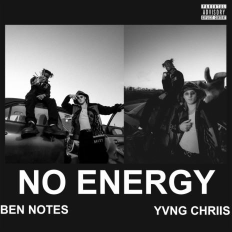 No Energy ft. Ben Notes | Boomplay Music