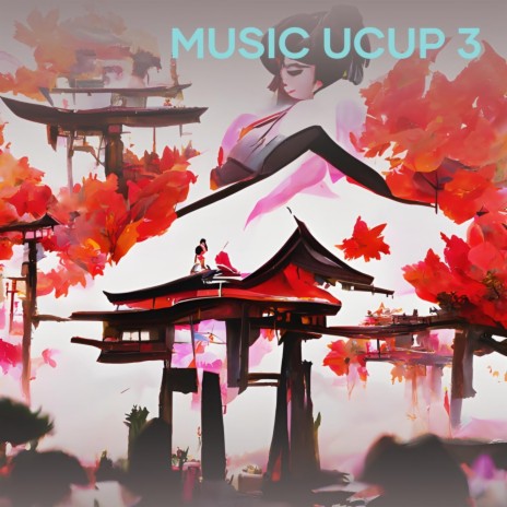 Music Ucup 3 | Boomplay Music