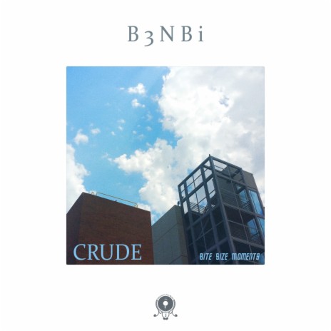 Crude ft. Bite Size Moments & Millennium Jazz Music | Boomplay Music